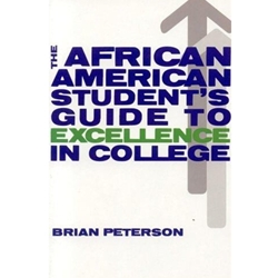 AFRICAN AMERICAN STUDENTS GUIDE TO EXCELLENCE