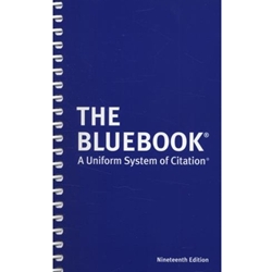 BLUEBOOK : UNIFORM SYSTEM OF CITATION 19E