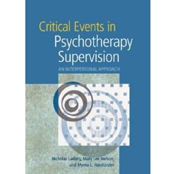 CRITICAL EVENTS IN PSYCHOTHER.SUPERVIS.