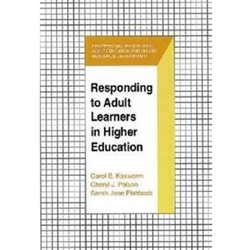 RESPONDING ADULT LEARNERS IN HIGHER ED.