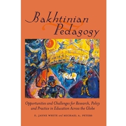 BAKHTINIAN PEDAGOGY: OPPORTUNITIES AND CHALLENGES FOR RESEARCH