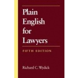 PLAIN ENGLISH FOR LAWYERS