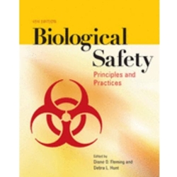 BIOLOGICAL SAFETY PRINCIPLES PRACTICES