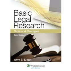 BASIC LEGAL RESEARCH TOOLS & STRATEGIES