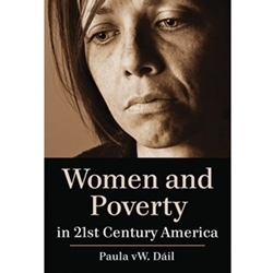 WOMEN AND POVERTY IN 21ST CENTURY AMERICA