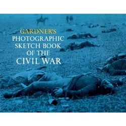 GARDNER'S PHOTO.SKETCHBOOK OF CIVIL WAR NR