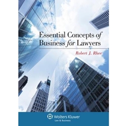 ESSENTIAL CONCEPTS OF BUSINESS FOR LAWYERS