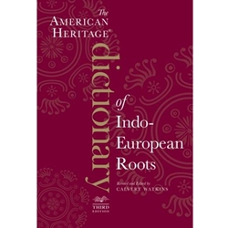 AMERICAN HERITAGE DICT.OF INDO-EUR...