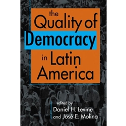QUALITY OF DEMOCRACY IN LATIN AMERICA