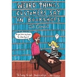 Weird Things Customers Say In Bookstores