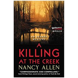 A Killing at the Creek