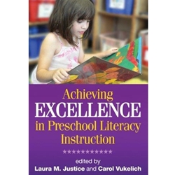 ACHIEVING EXCELLENCE IN PRESCHOOL LITERACY INSTRUCTION