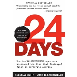 24 DAYS:HOW TWO WALL STREET JOURNAL...