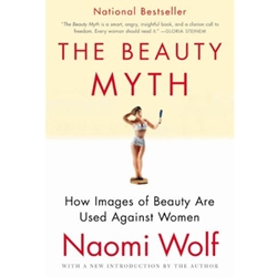 BEAUTY MYTH:HOW IMAGES...AGAINST WOMEN