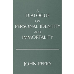 DIALOGUE ON PERSON.IDENTITY+IMMORTALITY