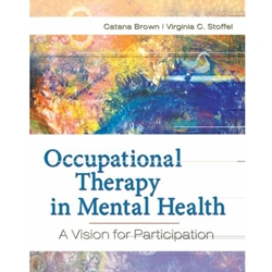 OCCUPATIONAL THERAPY IN MENTAL HEALTH