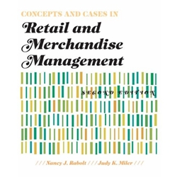 CONCEPTS AND CASES IN RETAIL AND MERCHANDISE MANAGEMENT