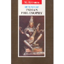 OUTLINES OF INDIAN PHILOSOPHY*