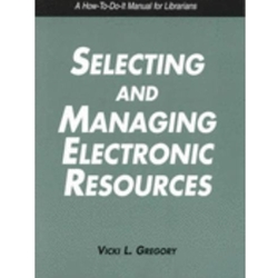 SELECTING+MANAGING ELECTRONIC RESOURCES