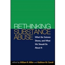 RETHINKING SUBSTANCE ABUSE