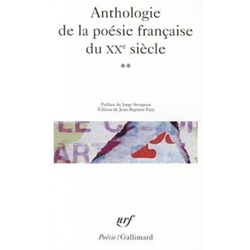 ANTHOLOGIE DE LA POESIE FRANCAISE DU XXE SIECLE VOL 2 (FRENCH)