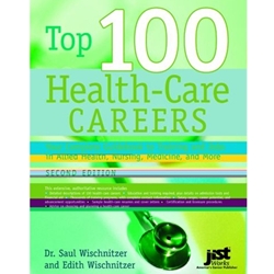 TOP 100 HEALTH CARE CAREERS