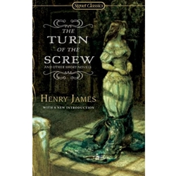TURN OF THE SCREW & OTHER SHORT STORIES