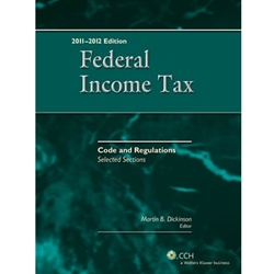 FEDERAL INCOME TAX : CODE & REGULATIONS 2011-12