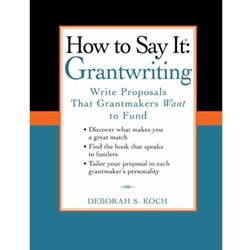 HOW TO SAY IT:GRANTWRITING