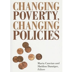 CHANGING POVERTY,CHANGING POLICIES