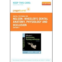 WHEELER'S DENTAL ANATOMY, PHYSIOLOGY AND OCCLUSION - PAGEBURST E-BOOK ON VITALSOURCE (RETAIL ACCESS CARD), 9TH EDITION