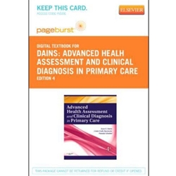 ADVANCED HEALH ASSESSMENT AND CLINICAL DIAGNOSIS IN PRIMARY CARE - PAGEBURST E-BOOK ON VITALSOURCE (RETAIL ACCESS CARD), 4TH EDITION