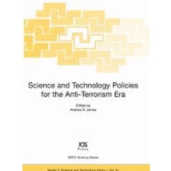 SCIENCE & TECHNOLOGY POLICIES FOR ANTI TERRORISM ERA NR