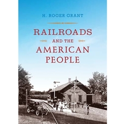 RAILROADS AND THE AMERICAN PEOPLE