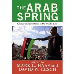 ARAB SPRING: CHANGE AND RESISTANCE IN THE MID