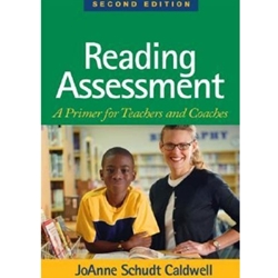READING ASSESSMENT : A PRIMER FOR TEACHERS & COACHES