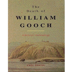 THE DEATH OF WILLIAM GOOCH: A HISTORY'S ANTHROPOLOGY