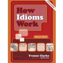 HOW IDIOMS WORK