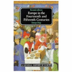 EUROPE IN THE 14TH AND 15TH CENTURIES