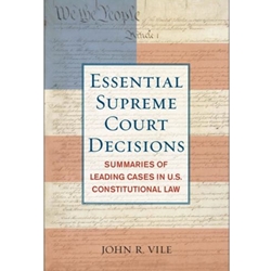 ESSENTIAL SUPREME COURT DECISIONS