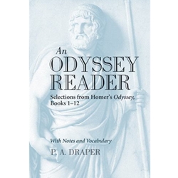 AN ODYSSEY READER: SELECTIONS FROM HOMER'S ODYSSEY, BOOKS 1-12