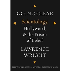 Going Clear: Scientology, Hollywood, and Prison of Belief