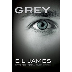 GREY: FIFTY SHADES OF GREY AS TOLD BY CHRISTIAN