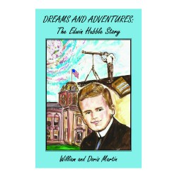 Dreams and Adventures: The Edwin Hubble Story