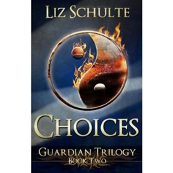 Choices (The Guardian Trilogy Book 2)