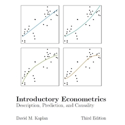 Introductory Econometrics: Description, Prediction, and Causality