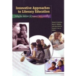 INNOVATIVE APPROACHES TO LITERACY EDUC.
