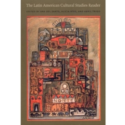LATIN AMERICAN CULTURAL STUDIES READER