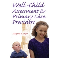 WELL CHILD ASSESSMENT FOR PRIMARY CARE PROVIDERS