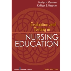 EVALUATION AND TESTING IN NURSING EDUCATION